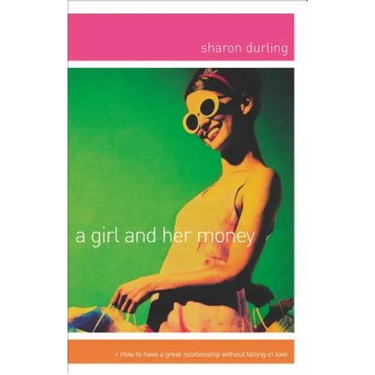 A Girl and Her Money