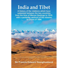 India and Tibet: A history of the relations which have subsisted between the two countries from the time of Warren Hastings to 1910; with a particular