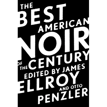The Best American Noir of the Century