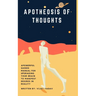 Apotheosis of Thoughts