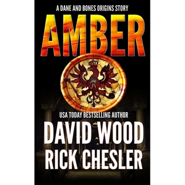 Amber: A Dane and Bones Origins Story