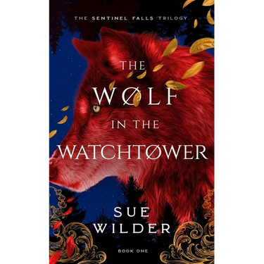 The Wolf in the Watchtower: A New Adult Romantic Fantasy