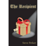 The Recipient