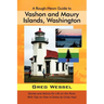 A Rough-Hewn Guide to Vashon and Maury Islands, Washington: Stories and Advice for Life on the Rock, with Tips on How to Dress by Cindy Hoyt