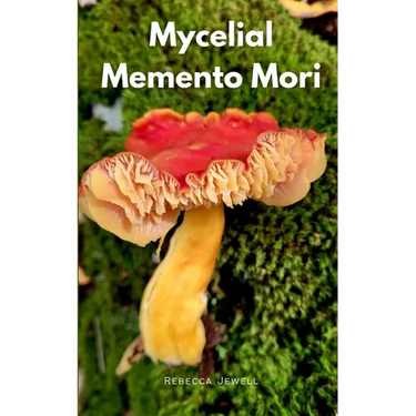 Mycelial Memento Mori
