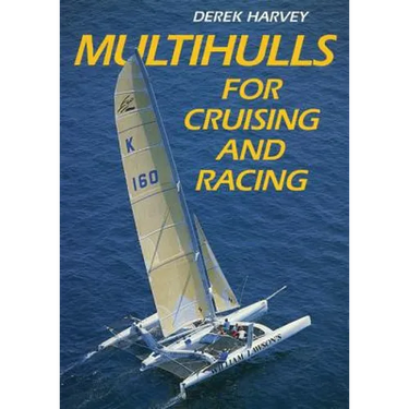 Multihulls for Cruising & Racing