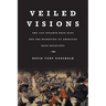 Veiled Visions: The 1906 Atlanta Race Riot and the Reshaping of American Race Relations
