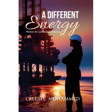 A Different Energy: Women in Caribbean Oil & Gas