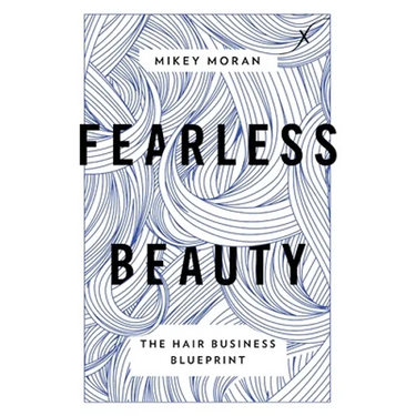 Fearless Beauty: The Hair Business Blueprint