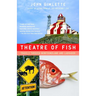 Theatre of Fish: Travels Through Newfoundland and Labrador
