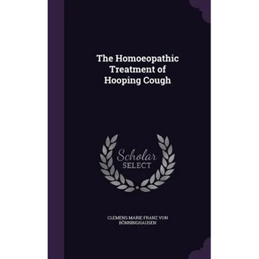 The Homoeopathic Treatment of Hooping Cough