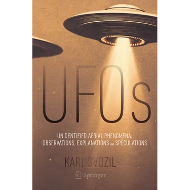 UFOs: Unidentified Aerial Phenomena: Observations, Explanations and Speculations