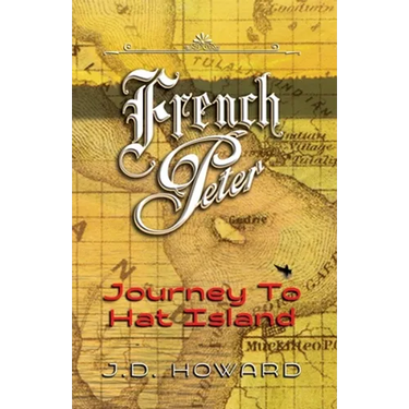 French Peter: Journey To Hat Island