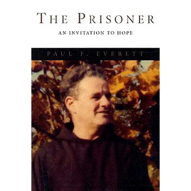 The Prisoner: An Invitation to Hope