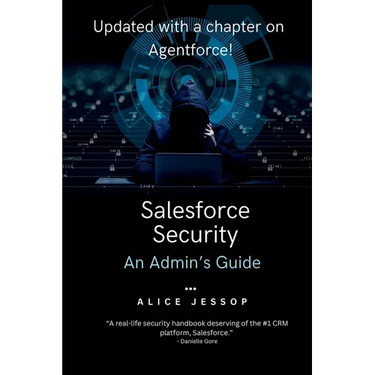 Salesforce Security: An Admin's Guide