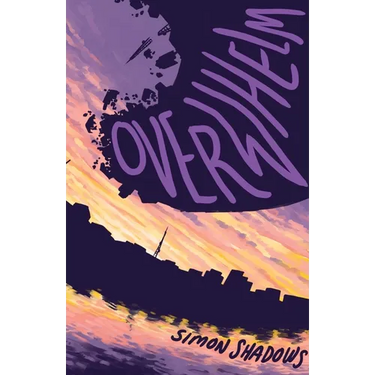 Overwhelm