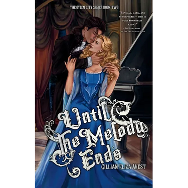 Until the Melody Ends