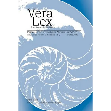 Vera Lex Vol 7: Journal of the International Natural Law Society