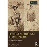 The American Civil War: A Racial Reckoning