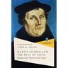 Martin Luther and the Rule of Faith: Reading God's Word for God's People