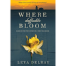 Where Daffodils Bloom: Based on the True Story of a WWII War Bride