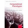Computational Phenotypes: Towards an Evolutionary Developmental Biolinguistics
