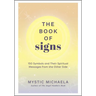 The Book of Signs: 150 Symbols and Their Spiritual Messages from the Other Side