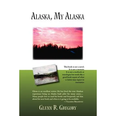 Alaska, My Alaska