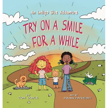 Try on a Smile for a While: An Indigo Blue Adventure