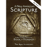A New American Scripture: How and Why the Real Illuminati(R) Created the Book of Mormon