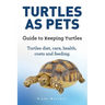 Turtles As Pets. Guide to keeping turtles. Turtles diet, care, health, costs and feeding