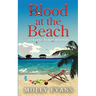 Blood At The Beach: A Travel Nurse Mystery Book 2