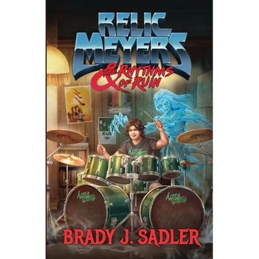 Relic Meyers & The Rhythms of Ruin