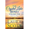 The Crystal Lake Series Volume 1: A Small Town Christian Romance