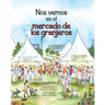 Nos vemos en el: mercado de los granjeros