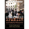 Streetwise Spanish Dictionary/Thesaurus