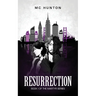 Resurrection: Book I Of The Martyr Series