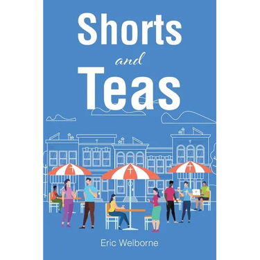 Shorts and Teas