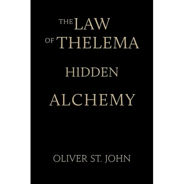 The Law of Thelema-Hidden Alchemy