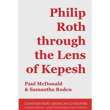Philip Roth through the Lens of Kepesh