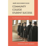 Community College Student Success: From Boardrooms to Classrooms