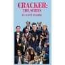 Cracker: The Series