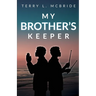 My Brother's Keeper