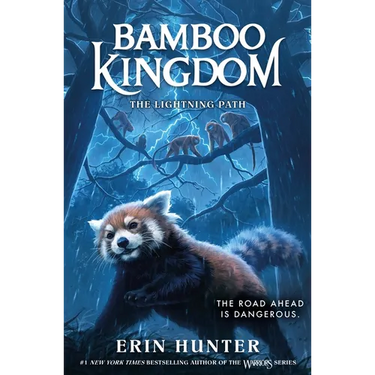 Bamboo Kingdom #5: The Lightning Path