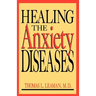 Healing the Anxiety Diseases