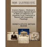 Kramm (Hans) V. Workmen's Compensation Appeals Board of State of California U.S. Supreme Court Transcript of Record with Supporting Pleadings