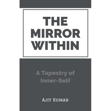 The Mirror Within: A Tapestry of Inner-Self