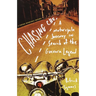 Chasing Che: A Motorcycle Journey in Search of the Guevara Legend