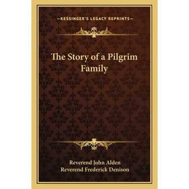 The Story of a Pilgrim Family