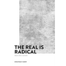 The Real Is Radical: Marx After Laruelle